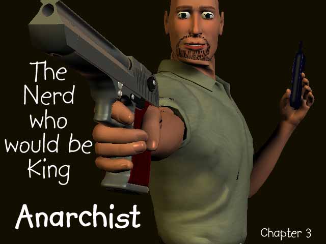 Episode #3- The Nerd who would be King